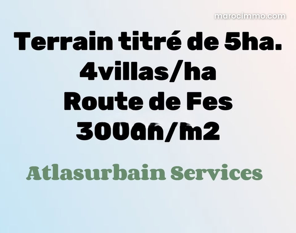 Beautiful Land for Sale on Route de Fez. Total Area 50000 m².